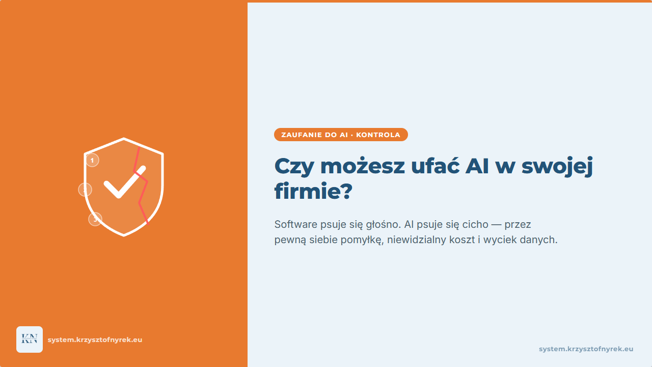 Czy możesz ufać AI w swojej firmie? 3 sygnały, które ignorujesz