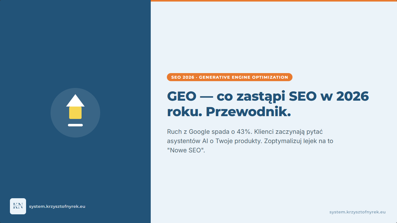 GEO — co zastąpi SEO w 2026 roku. Przewodnik dla agencji.